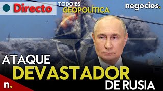 TODO ES GEOPOLÍTICA Rusia lanza un ataque devastador crisis total en Ucrania y jaque a la OTAN [upl. by Adnwahsar28]