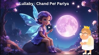 Dadi Amma Kahti ha  Sleep instantly within 2 minutes Chand Per Pariya  Hindi Urdu Lullaby [upl. by Asilaj]