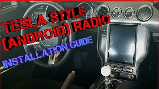 Complete Installation Guide of the Tesla Style Android Radio for the 20152017 S550 Mustang [upl. by Inamik311]