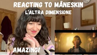 REACTING TO L’ALTRA DIMENSIONE BY MÅNESKIN [upl. by Ahsemit]