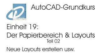 AutoCADGrundkurs Einheit 19 Layouts  Teil 02 [upl. by Rheingold]