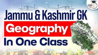 JampK Geography In One Class  Jammu amp Kashmir PCS GK Questions  PCS Sarathi [upl. by Chapland]