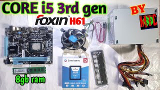 Pc Build With i5 3rd gen Processor With 8gb ram  Foxin H61 Pc Build With Core i5 3rd gen Processor [upl. by Nhojleahcim936]