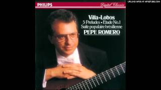 Chorinho  Villa Lobos  Pepe Romero [upl. by Older]