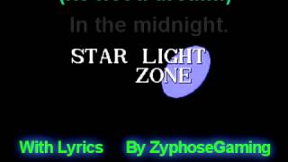 Star Light Zone  With Lyrics [upl. by Luapleahcim]