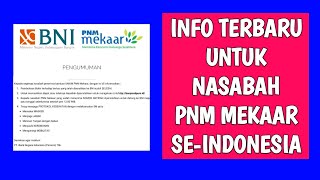 Informasi Penting Untuk Nasabah PNM Mekaar 2021 Dari Bank BNI [upl. by Tommy]