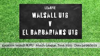 League Walsall U16 v EL Barbarians U16 [upl. by Arahat]