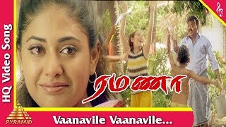 Vaanavile vaanaville  Ramana Tamil Movie Songs  Vijayakanth  Simran  வானவில்லே வானவில்லே  ரமணா [upl. by Chancey]