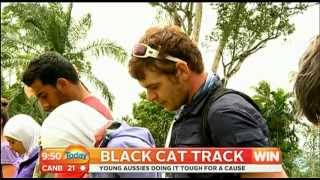 Black Cat Track  Young Aussies doing it tough for a cause Today on Saturday 040513 [upl. by Chavaree442]