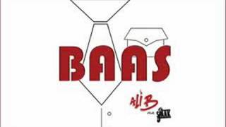 Ali B Ft Sjaak  Baas [upl. by Naoh]