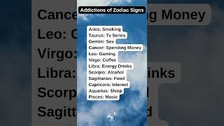 Addictions of Zodiac Signs astrology zodiac [upl. by Bonnibelle900]