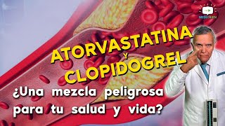 INTERACCIONES MEDICAMENTOSAS ATORVASTATINA y CLOPIDOGREL MEDICBIEN programa 35 [upl. by Miah280]