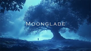 Moonglade  Soundscapes of Magic and Enchantment [upl. by Assirem]