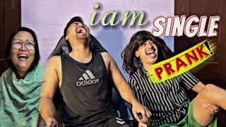 Iam single prank🤣TinnBii da twsnbani 😂 [upl. by Novahs]