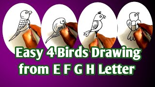 Easy Birds Drawing Techniques From Letter quotE F G Hquot [upl. by Ytsihc854]