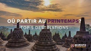 Où partir au printemps  Top 5 des destinations en Asie [upl. by Godard]