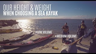 Our height and weight when choosing a sea kayak  Weekly Kayaking Tips  Kayak Hipster [upl. by Tolmach]