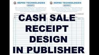 HOW TO DESIGN CASH SALE RECEIPT IN MS PUBLISHER 2019 2024 design businesstips businessideas [upl. by Docilla654]