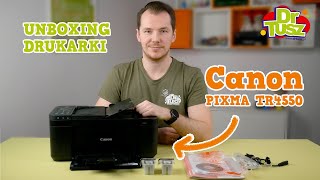 Drukarka Canon PIXMA TR4550  UNBOXING  DrTuszpl [upl. by Araht173]