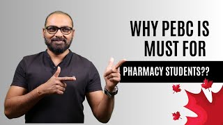 Why PEBC is must for pharmacy students [upl. by Icram697]