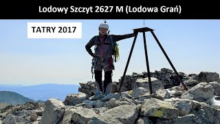 Lodowy Szczyt 2627 M Lodowa Grań [upl. by Atinyl953]