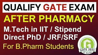 Qualify GATE Exam after B Pharm  Opportunities for Pharmacy Students after GATE  GPAT vs GATE [upl. by Laram]