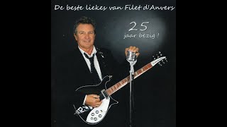 Filet DAnvers – Gelukkige Zot [upl. by Tyler303]