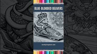 Blue Blooded Beavers Bejewelled Beaver Colouring Book Wendy Chapman [upl. by Idna533]