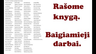 Rašome knygą Baigiamieji darbai Пишем книгу Заключительные работы [upl. by Nai732]