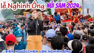 BIỂN NGƯỜI CHEN LẤN NÁO LOẠN Đổ Về LỄ NGHINH ÔNG CHÂU XƯƠNG NÚI SAM 2024  TẮC ĐƯỜNG HÀNG LOẠTKPVL [upl. by Aniroc]