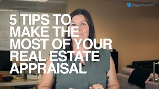 5 Tips to Make the Most of Your Real Estate Appraisal [upl. by Alleris]