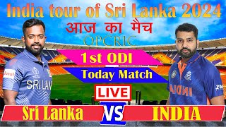 India vs Sri Lanka Live Match Today  IND vs SL Live Score amp Commentary  1st ODI Live Commentary [upl. by Gaivn]