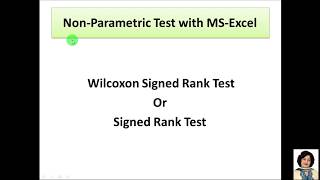 4 Wilcoxon Signed Rank Test  NonParametric Test with MSExcel [upl. by Chaffee981]