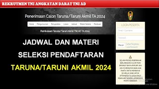 Ini Jadwal dan Materi Seleksi Penerimaan AKMIL 2024 TNI AD [upl. by Ignace]