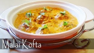 Malai Kofta Curry [upl. by Janus]