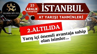 23 Aralık 2023 Cumartesi İstanbul At Yarışı Tahminleri [upl. by Anairol367]