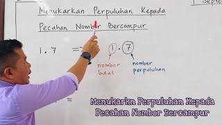 Menukarkan Perpuluhan Kepada Pecahan Nombor Bercampur Matematik Tahun 4 5 6 Perpuluhan [upl. by Ayekram]