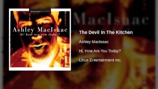 Ashley MacIsaac  The Devil In The Kitchen [upl. by Garlanda]