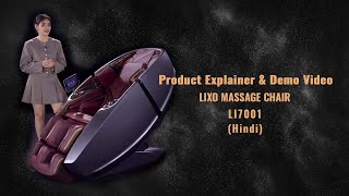 Lixo Li7001 Massage Chair Explained  Hindi  Full Product Features amp Benefits [upl. by Atsirtal]