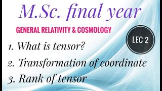 Tensor Transformation Of Coordinate amp Rank Of Tensor  Lec2 [upl. by Nilyak]