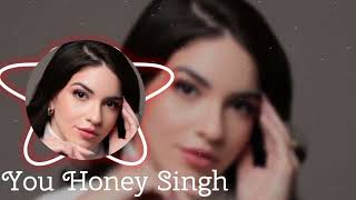 You Honey Singh Remix 2024  Emotional Depth by Riya Kapoor  Original Track by Honey Singh [upl. by Htenay]