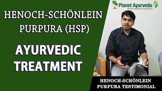 HenochSchönlein Purpura HSP Treatment  Real Testimonial [upl. by Noakes16]