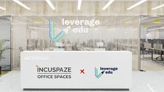 Welcome to Leverage Edus new office at Incuspaze [upl. by Gwenora308]