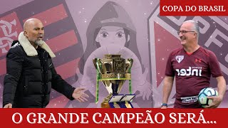 🔮🏆 O GRANDE CAMPEÃO DA COPA DO BRASIL 2023 SERÁ [upl. by Papst]