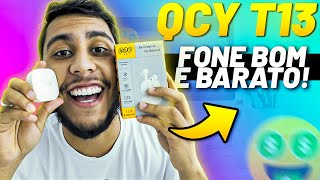 É MUITO BOM e BARATO 😍 QCY T13 nem dá para acreditar que custa só isso UNBOXING e REVIEW Completo [upl. by Biddie]