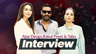 De De Pyaar De Movie Ajay Devgn Rakul Preet amp Tabu  Interview [upl. by Mcneil]