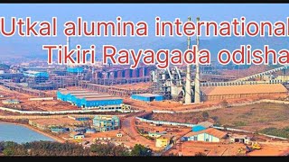 Utkal alumina international Ltd Doraguda Tikiri Rayagada odisha [upl. by Nitfa784]