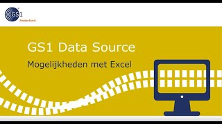 GS1 Data Source  Werken met artikelgegevens via Excel [upl. by Yrreg]