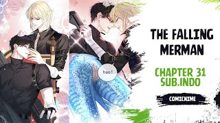 【SubIndo  BL】The Falling Merman Chapter 31 [upl. by Winna]