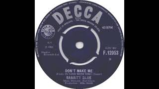 Babbity Blue  Dont Make Me Fall In Love With You 1964 Decca F12053 aside Vinyl Rip [upl. by Lesnah]